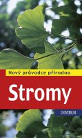 Spohn Roland: Stromy - Nový průvodce přírodou