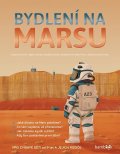 Ferrón Kaid-Salah Sheddad: Bydlení na Marsu