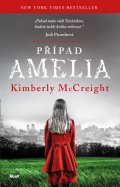 McCreight Kimberly: Případ Amelia