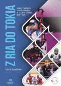 Soeldner David: Z Ria do Tokia - Paralympiády, deaflympiády a Global Games 2017-2021