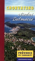 neuveden: Chorvatsko/Střední Dalmácie - průvodce