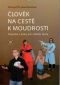 Šil Přemysl: Člověk na cestě k moudrosti - 2. vydání