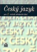 Čechová Marie: Český jazyk 1 SOŠ
