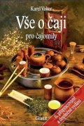 Valter Karel: Vše o čaji pro čajomily