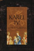 Prokop Josef Bernard: Karel IV. - Císař a císařovna