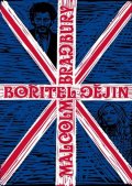 Bradbury Malcolm: Bořitel dějin