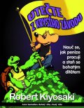 Kiyosaki Robert T.: Utečte z krysího závodu