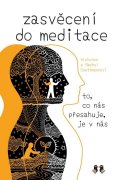 Goettmann Alphonse: Zasvěcení do meditace