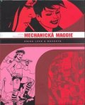Hernandez Jaime: Mechanická maggie