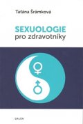 Šrámková Taťána: Sexuologie pro zdravotníky