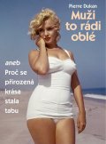 Dukan Pierre: Muži to rádi oblé