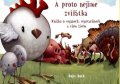 Roth Ruby: A proto nejíme zvířátka - Knížka o veganech, vegetariánech a všem živém