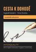 Nálevka Vladimír: Cesta k dohodě: Vyjednávání -  hra života