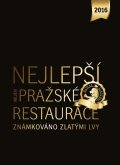 Budinský Libor: Nejlepší (nejen) pražské restaurace 2016