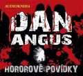 Angus Dan: Hororové povídky - CD