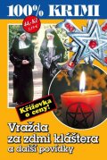 Formáčková Marie: Vražda za zdmi kláštera a další povídky