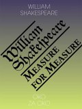 Shakespeare William: Oko za oko / Measure for Measure