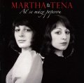 Martha a Tena: Ať se múzy poperou a další CD