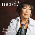 Hegerová Hana: Merci! - CD
