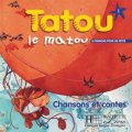 Piquet Muriel, Denisot Hugues: Tatou le matou 1 CD Audio éleve