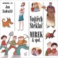Steklač Vojtěch: Mirek  spol. - CDmp3 (Čte Jan Zadražil)