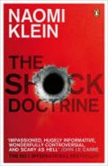Kleinová Naomi: The Shock Doctrine
