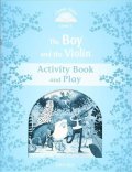 Arengo Sue: Classic Tales 1 The Boy and the Violin Activity Book and Play (2nd)