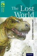 Doyle Arthur Conan: Oxford Reading Tree TreeTops Classics 16 The Lost World