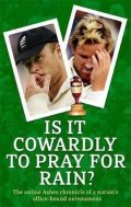 neuveden: Is it Cowardly to Pray for Rain