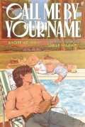 : Call Me by Your Name: The Graphic Novel