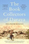 Minoui Delphine: The Book Collectors of Daraya
