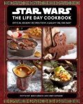Fujikawa Jenn: Star Wars: The Life Day Cookbook