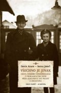 : Všechno je jinak - Cesta českého epidemiologa z Podkarpatské Rusi přes Ausc