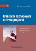 Fotr Jiří: Investiční rozhodování a řízení projektů