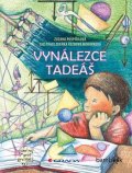 Pospíšilová Zuzana: Vynálezce Tadeáš