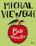 Viewegh Michal: Biomanželka