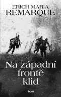 Remarque Erich Maria: Na západní frontě klid
