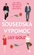 Gold Lily: Sousedská výpomoc