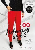 Velebová Lenka: Nekonečný střih 2 - kalhoty, kraťasy, tepláky, legíny