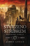 Logan James: Stvrzeno stříbrem - Poslední odkaz 1