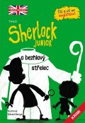 THiLO: Sherlock JUNIOR a bezhlavý střelec - Čti a uč se angličtinu!