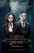 O'Donnell Cassandra: Dvojčata Crochemortova - Prokletí