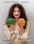 Jakešová Hedvika: Nejen o jídle