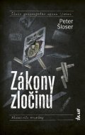 Šloser Peter: Zákony zločinu (slovensky)