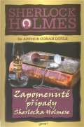 Doyle Arthur Conan: Zapomenuté případy Sherlocka Holmese - 2. vydání