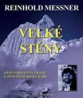 Messner Reinhold: Velké stěny - Messner