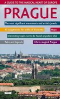 neuveden: Prague - A guide to the magical heart of Europe / Praha - Průvodce magickým