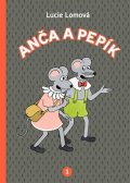 Lomová Lucie: Anča a Pepík 1 - komiks