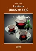 Valter Karel: Lexikon dobrých čajů