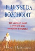 Hartmann Thom: I blues se dá rozchodit